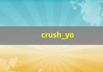 crush_yo